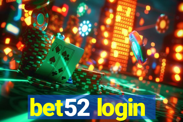 bet52 login